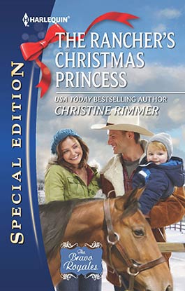 THE RANCHER'S CHRISTMAS PRINCESS